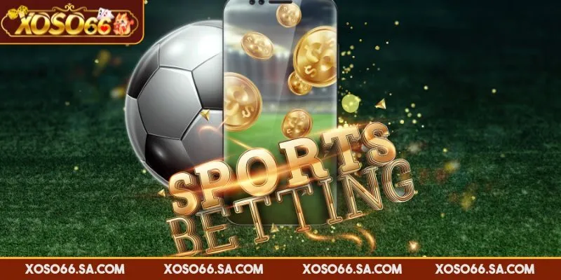 XOSO66 kèo nhà cái bóng đá hiển thị rõ tỷ lệ từng trận